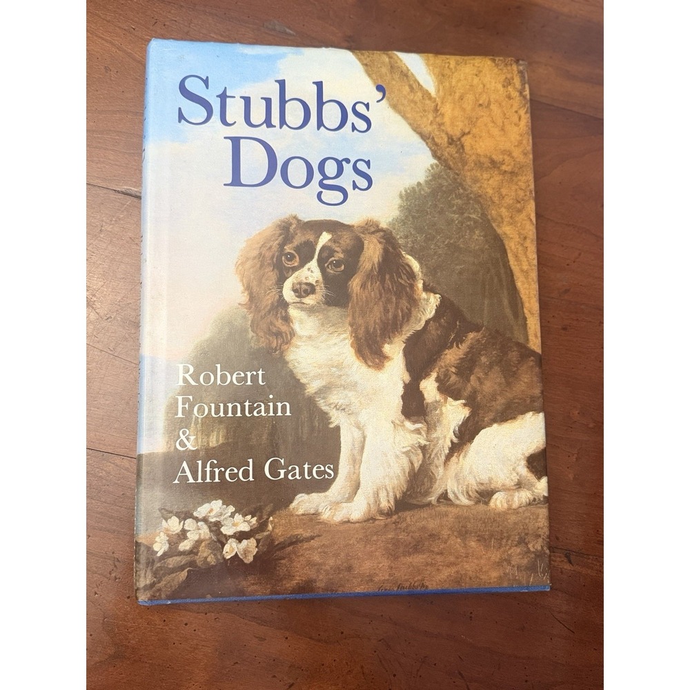 Stubbs' Dogs 18th Century Hounds Paintings George Stubbs Hardcover Book 1984 1st